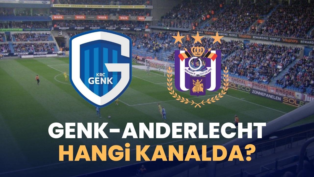Genk Anderlecht maçı ne zaman ve saat kaçta?