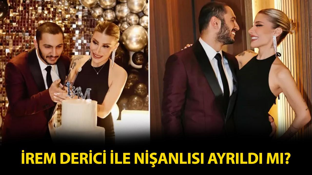 İrem Derici DJ Melih Kunukçu ayrıldı mı?