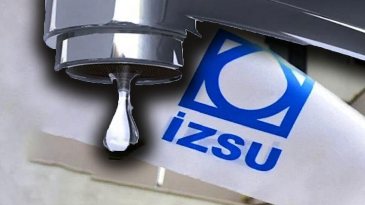 İZSU su kesintileri! İzmir su kesintisi tam liste