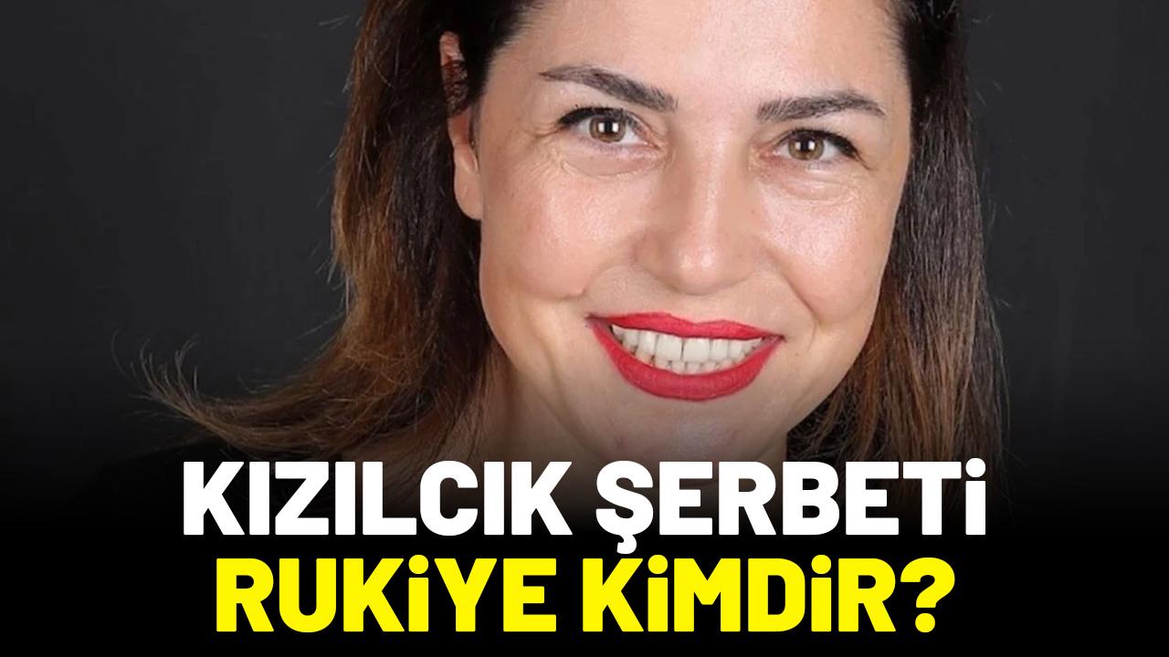 Kızılcık Şerbeti Rukiye kimdir?