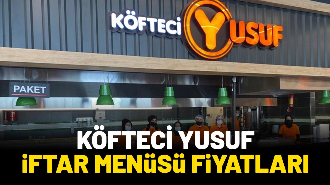Köfteci Yusuf iftar menüsü 2026