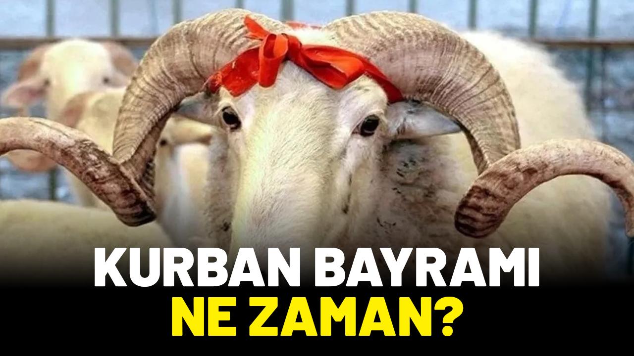 Kurban Bayramı ne zaman?