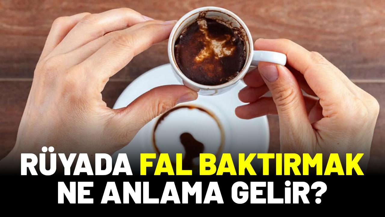 Rüyada fal baktırmak ne anlama gelir?