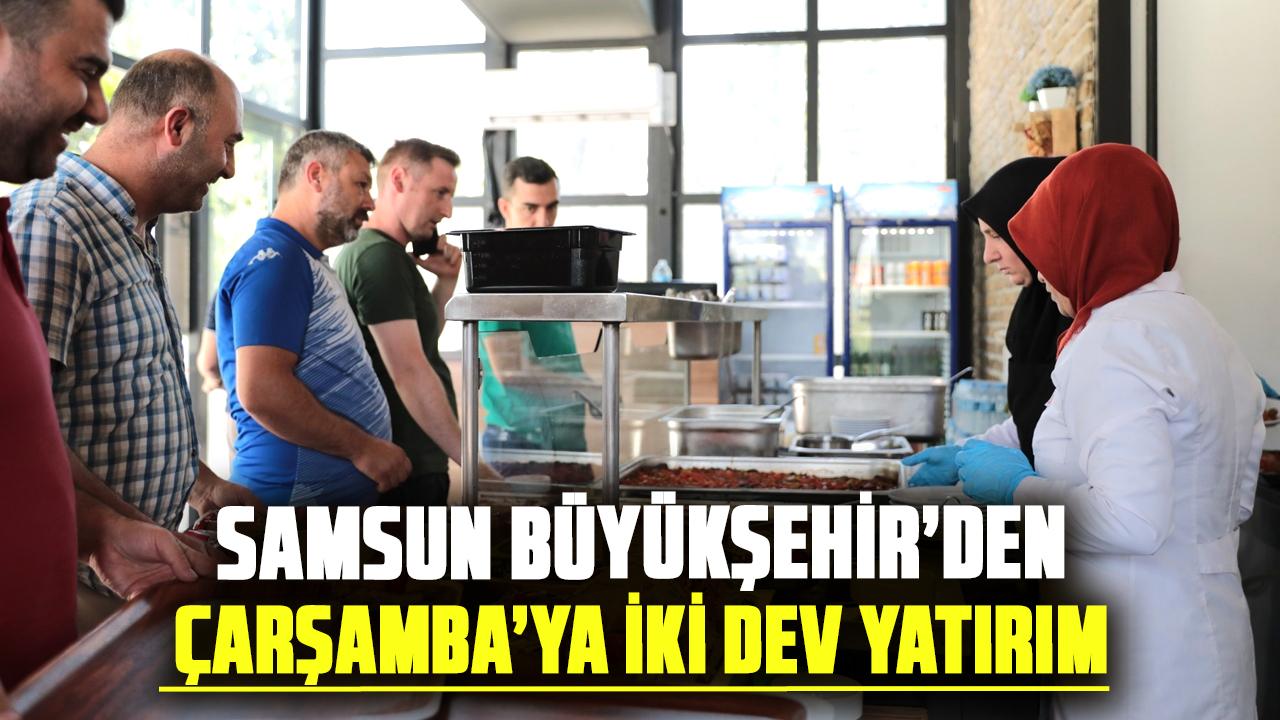 Samsun Büyükşehir'den Çarşamba’ya çifte müjde! Alo 153 ve 153 Restoran geliyor