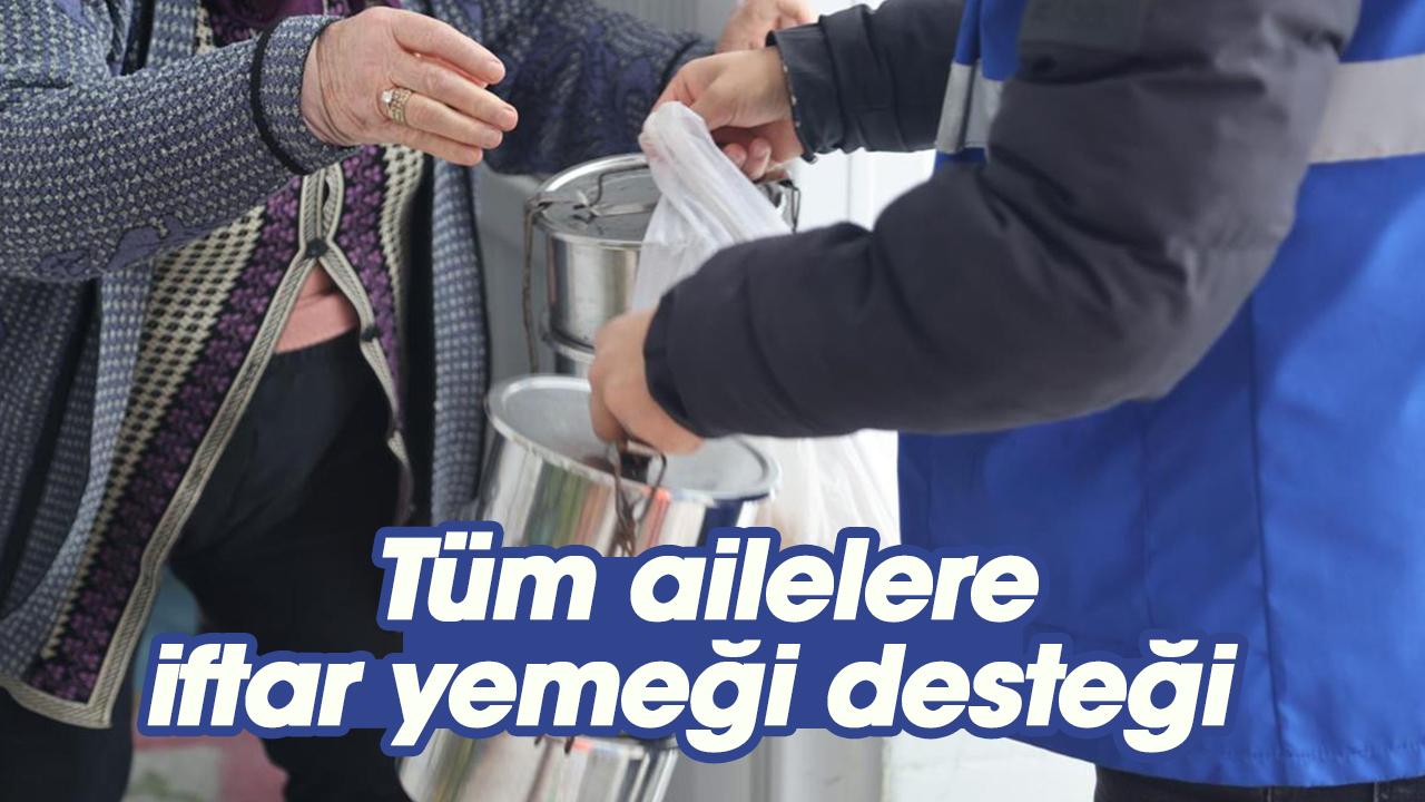 Samsun Canik'te tüm ailelere iftar yemeği desteği