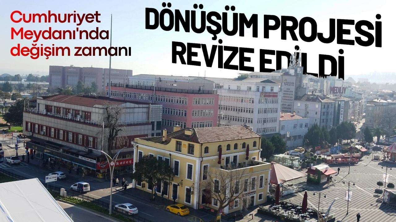 Samsun Cumhuriyet Meydanı'ndaki dönüşüm projesi revize edildi
