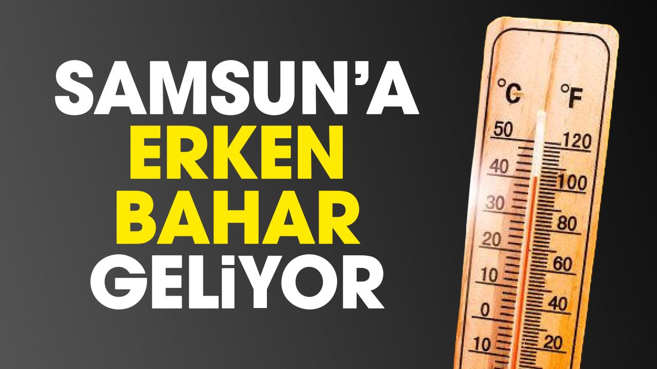 Samsun genelinde hava sıcaklığı artacak