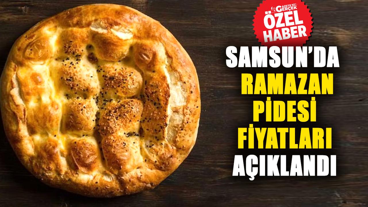Samsun’da 2026 ramazan pidesi fiyatları açıklandı! İşte ramazan ayı boyunca geçerli olacak fiyatlar
