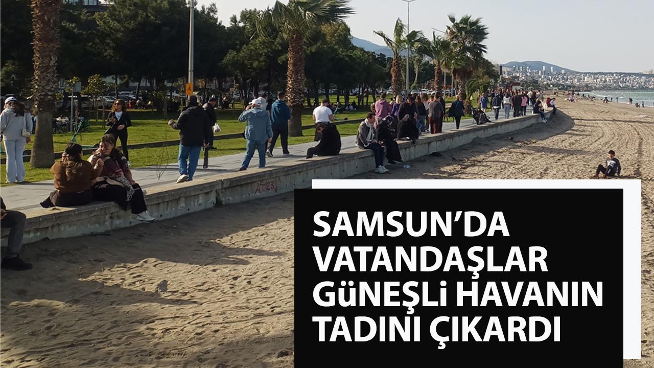 Samsun’da güneşi gören vatandaşlar sahile koştu