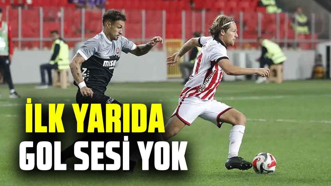 Samsunspor, Karagümrük deplasmanında ilk yarıda golü bulamadı