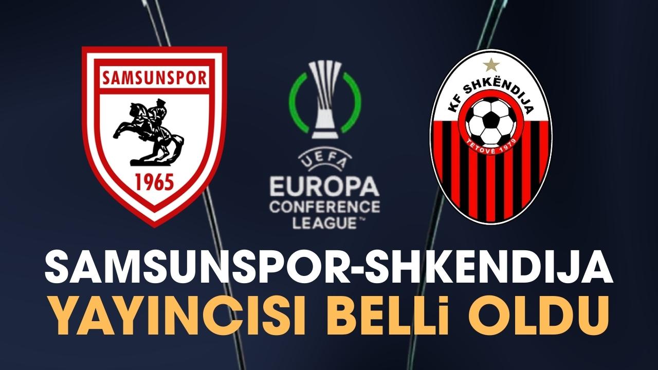 Samsunspor Shkendija maçı yayıncısı belli oldu! Samsunspor Shkendija maçı hangi kanalda?