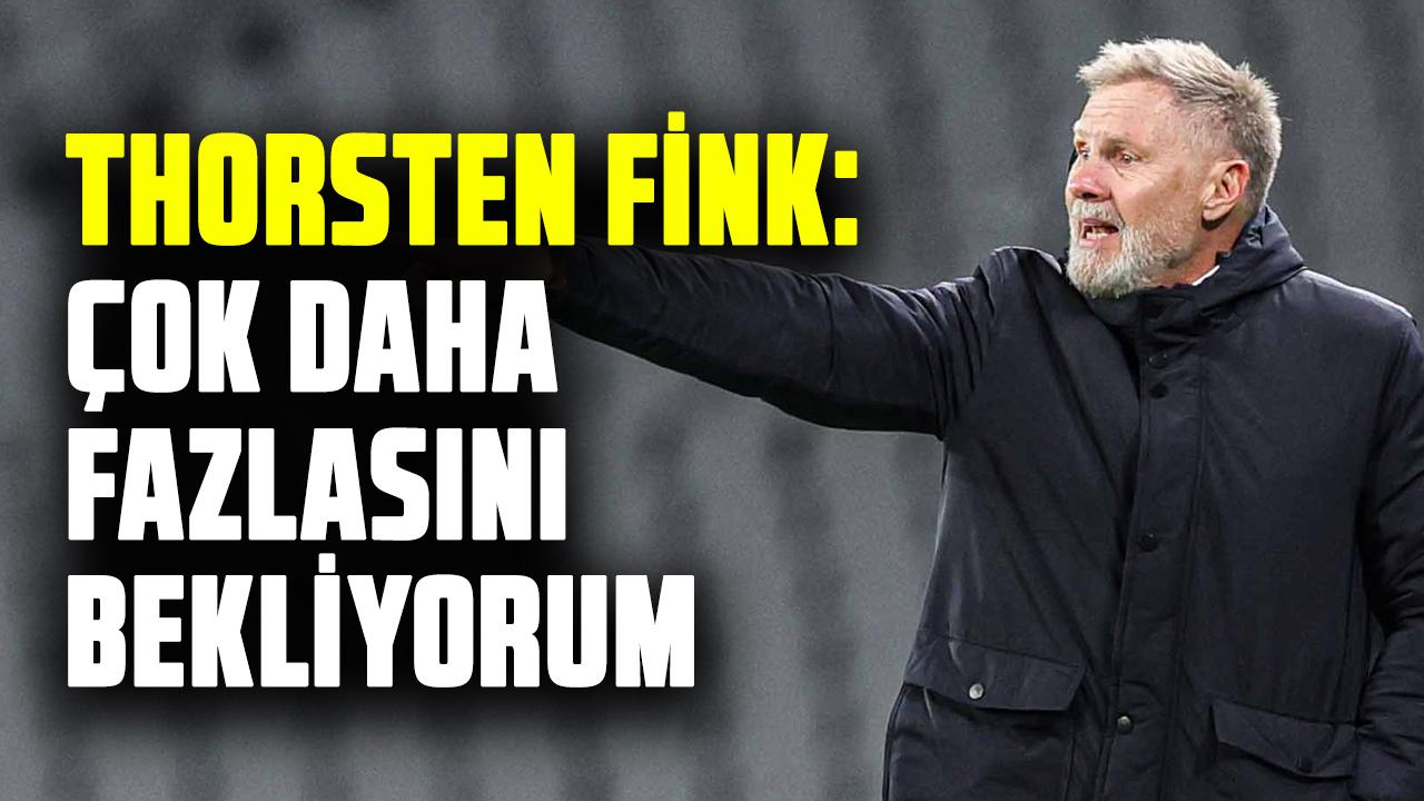 Samsunspor Teknik Direktörü Thorsten Fink: Çok daha fazlasını bekliyorum