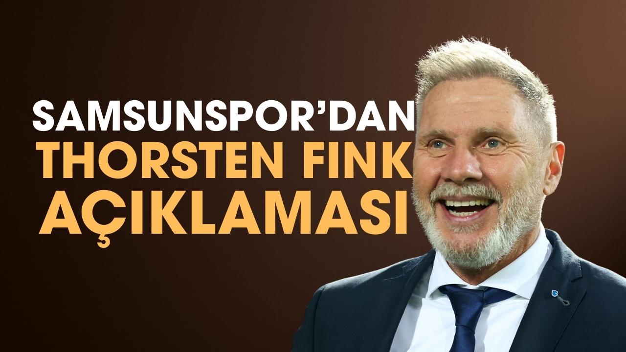 Samsunspor'dan Thorsten Fink açıklaması