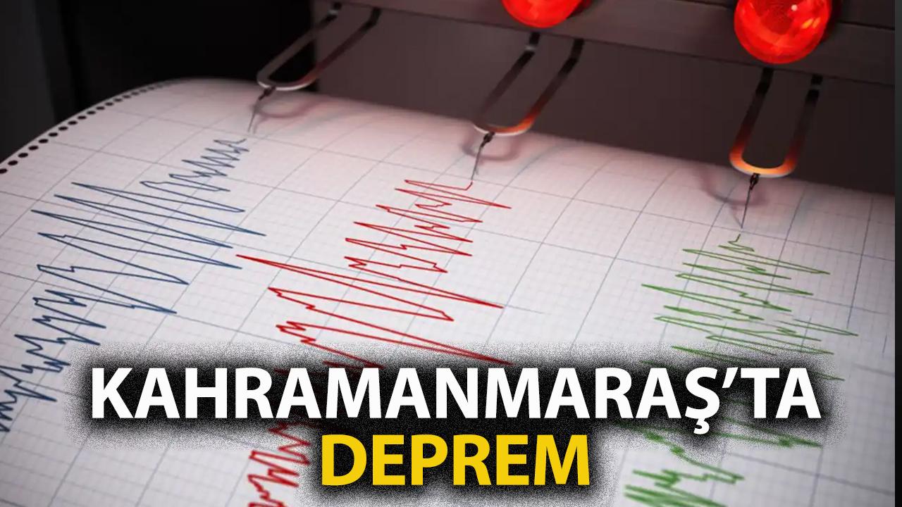 Son dakika! Kahramanmaraş'ta deprem mi oldu?