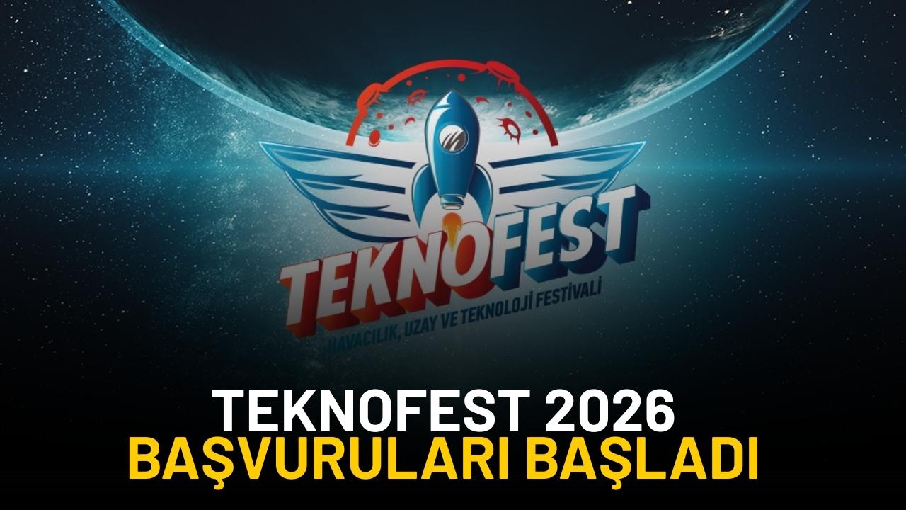 TEKNOFEST 2026 başvuruları başladı