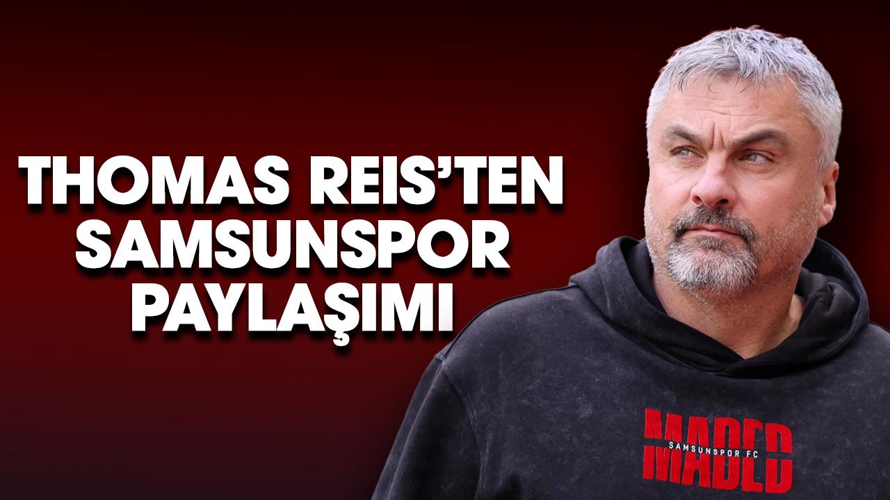 Thomas Reis Samsunspor'u tebrik etti