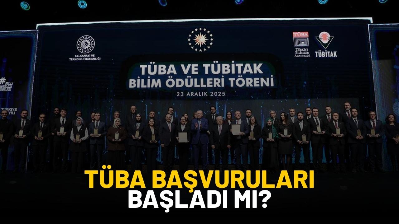 TÜBA ödülleri için başvurular başladı mı?