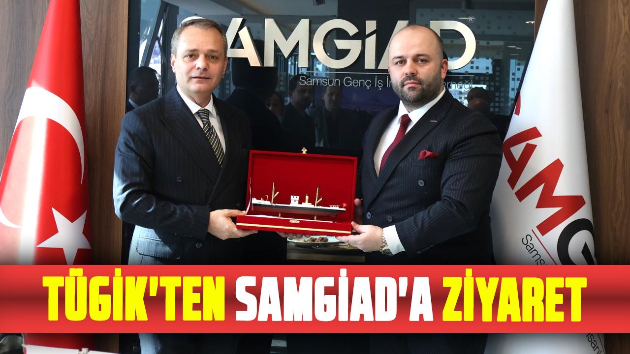 TÜGİK'ten SAMGİAD'a ziyaret! İlk ziyaret Samsun’a