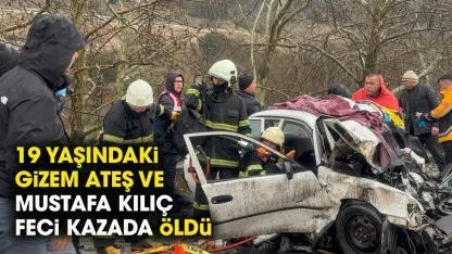 19 yaşındaki Gizem Ateş feci kazada öldü