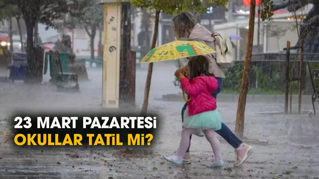23 Mart Pazartesi okullar tatil mi? Hangi il ve ilçelerde okullar tatil?