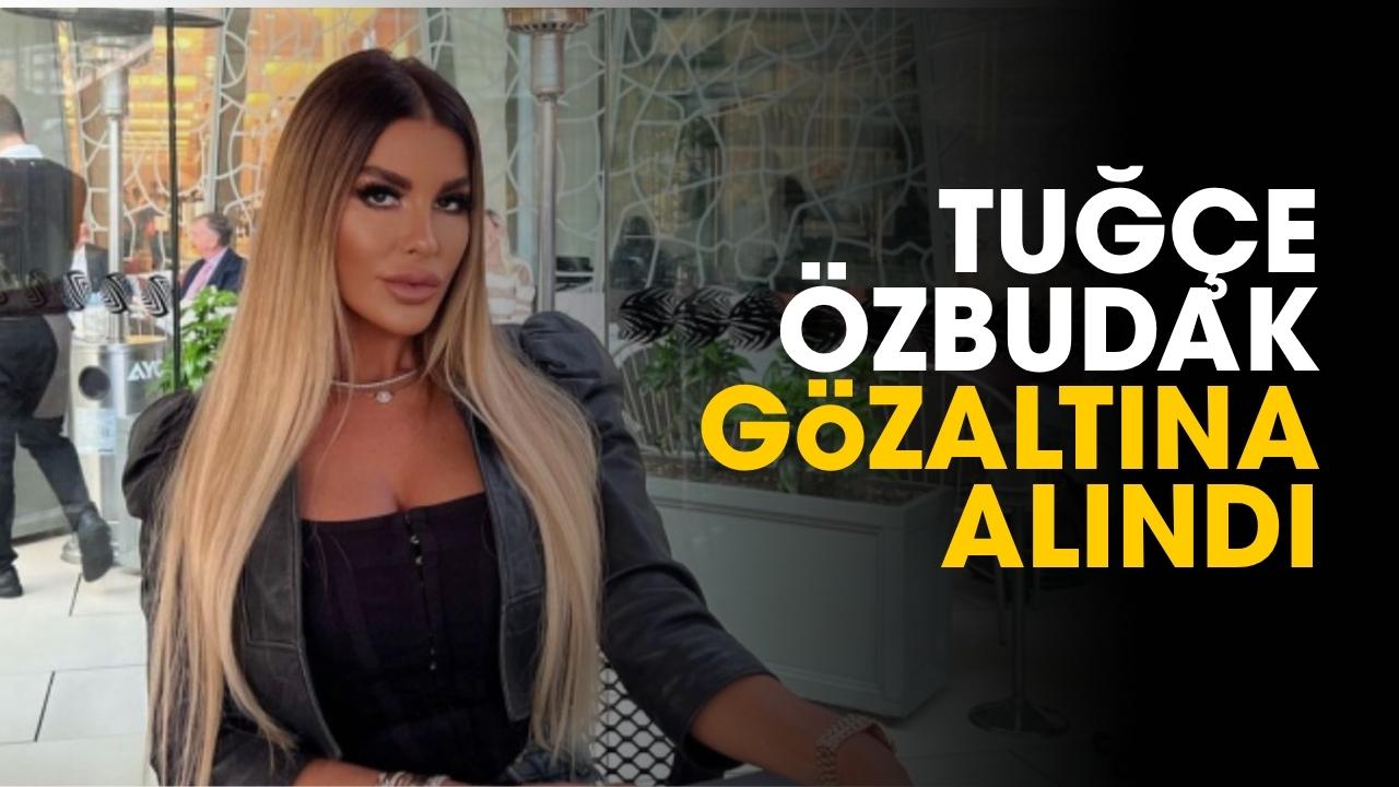 Adanalı dizisinin Pınar'ı operasyonda gözaltın alındı