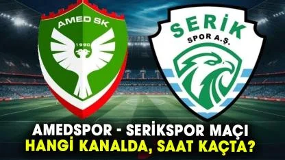 Amedspor - Serikspor maçı hangi kanalda, saat kaçta?