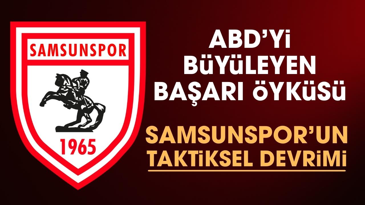 Amerika'yı büyüleyen başarı öyküsü: Samsunspor