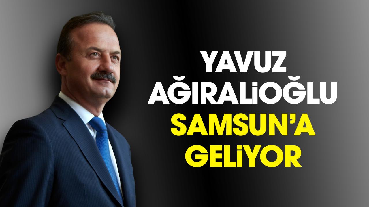 Anahtar Parti Genel Başkanı Yavuz Ağıralioğlu Samsun'a geliyor