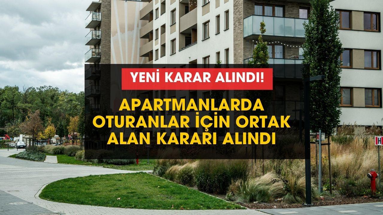 Apartmanda oturanlar dikkat: artık yasaklandı