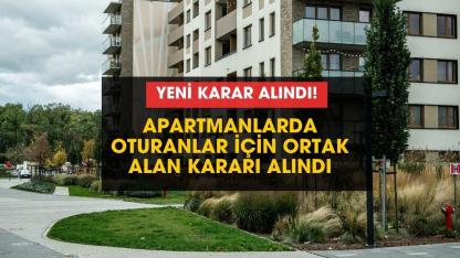 Apartmanda oturanlar dikkat: artık yasaklandı
