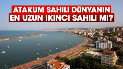 Atakum sahili dünyanın en uzun ikinci sahili mi?