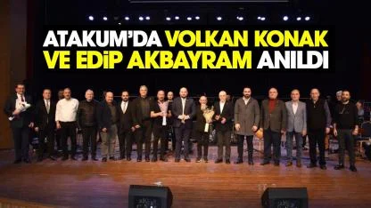 Atakum'da Edip Akbayram ve Volkan Konak'a anma programı düzenlendi