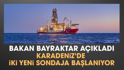 Bakan Alparslan Bayraktar açıkladı! Karadeniz'de iki yeni sondaja başlanıyor