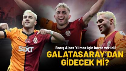 Barış Alper için karar verildi! Galatasaray’dan gidecek mi?