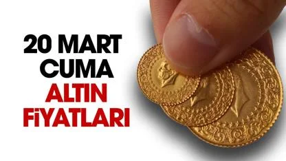 Bayramda altın düşüyor mu? 20 Mart Cuma altın fiyatları