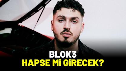 Blok3 hapse mi girecek?