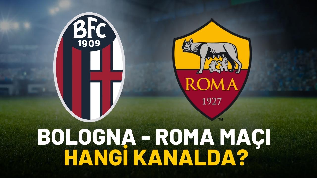 Bologna Roma maçı hangi kanaldan izlenir?