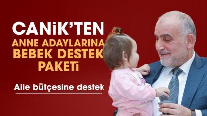 Canik Belediyesi ailelere özel desteğine devam ediyor: 6 bin TL ve bebek destek paketi