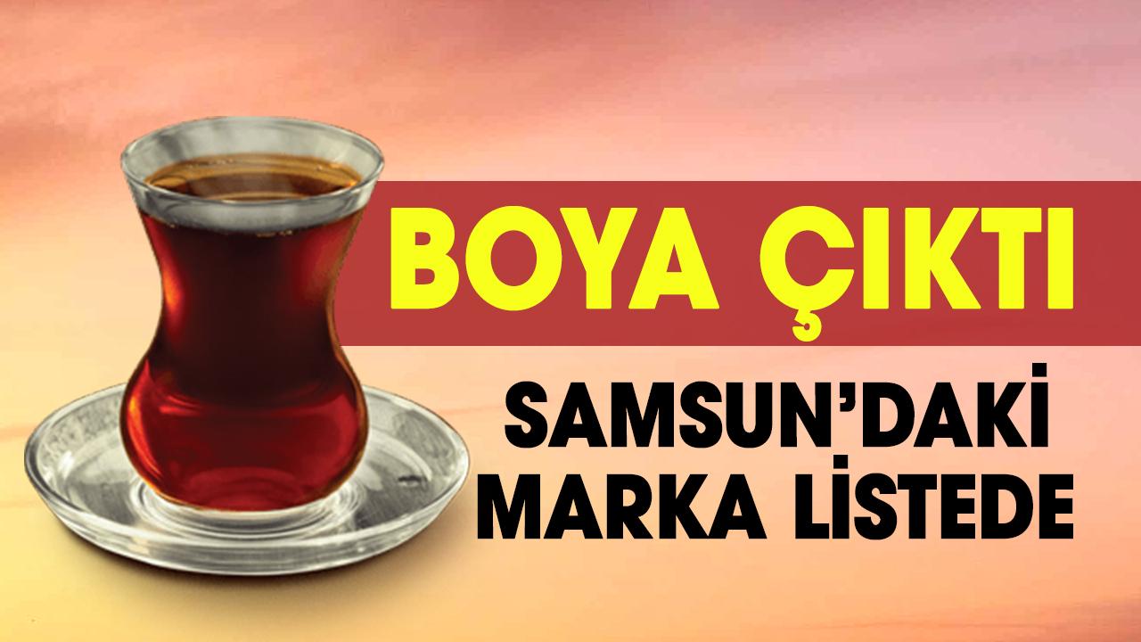 Çayda boya skandalı! Bakanlık açıkladı: Samsun’daki marka listede