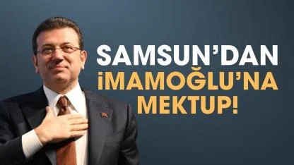 CHP, Samsun'dan Ekrem İmamoğlu'na mektup eylemi başlatıyor