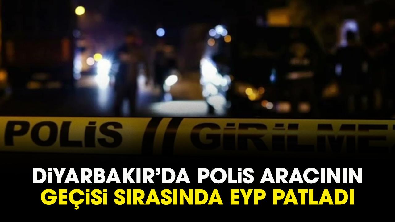 Diyarbakır'da sivil polis aracının geçişi sırasında EYP patladı