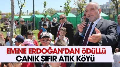 Emine Erdoğan'dan ödül alan Canik Sıfır Atık Köyü: Doğa'nın genç koruyucuları yetişiyor