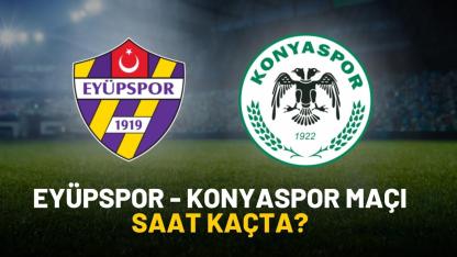 Eyüpspor Konyaspor maçı saat kaçta?