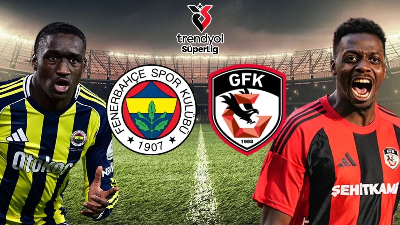 Fenerbahçe Gaziantep maçı hangi kanalda?