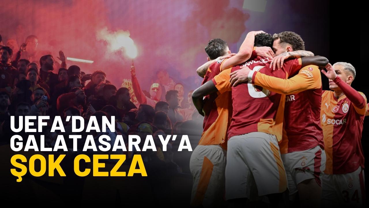 Galatasaray'a UEFA’dan şok ceza