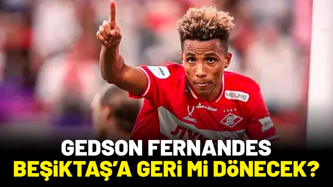 Gedson Fernandes Beşiktaş'a geri mi dönecek?