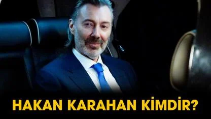 Hakan Karahan kimdir?