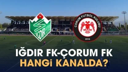 Iğdır Çorum maçı hangi kanalda?