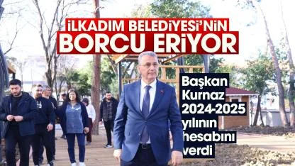 İlkadım Belediyesi’nin borcu eriyor! Başkan Kurnaz 2024-2025 yılının hesabını verdi