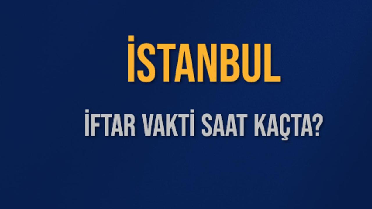 İstanbul’da iftara ne kadar kaldı? 6 Mart 2026 iftar saati açıklandı